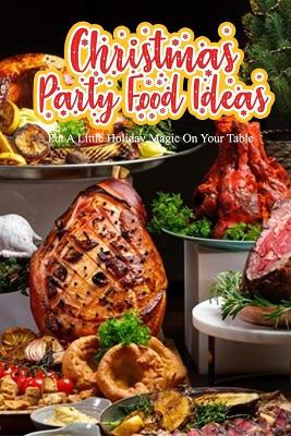 Book cover for Christmas Party Food Ideas