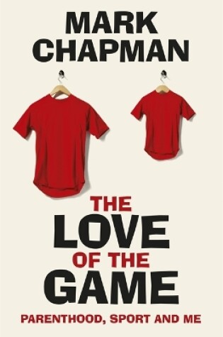 Cover of The Love of the Game