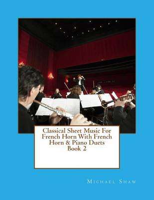 Cover of Classical Sheet Music For French Horn With French Horn & Piano Duets Book 2