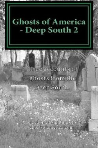 Cover of Ghosts of America - Deep South 2