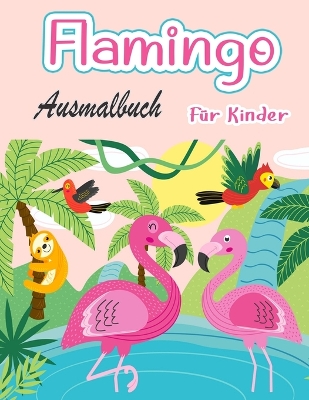 Book cover for Flamingo-Malbuch f�r Kinder