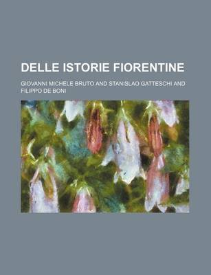 Book cover for Delle Istorie Fiorentine