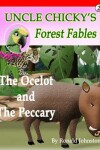 Book cover for The Ocelot and The Peccary