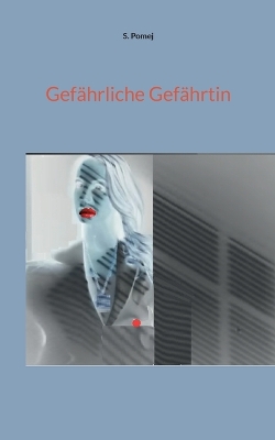 Book cover for Gefährliche Gefährtin