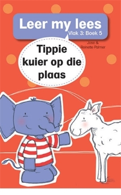 Book cover for Leer my lees (Vlak 3 Boek 5): Tippie kuier op die plaas