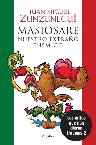 Cover of Masiosare. El extrano enemigo / Masiosare: The Strange Enemy