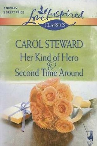 Cover of Her Kind of Hero and Second Time Around