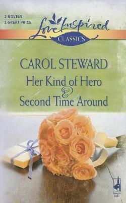 Book cover for Her Kind of Hero and Second Time Around