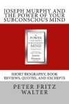 Book cover for Joseph Murphy and the Power of Your Subconscious Mind