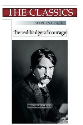Book cover for Stephen Crane, The Red Badge of Courage