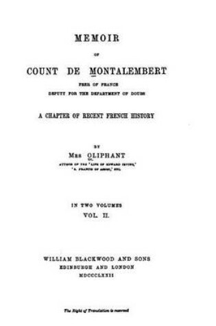 Cover of Memoir of Count de Montalembert, a chapter of recent French history - Vol. II
