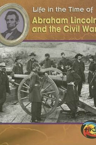 Cover of Abraham Lincoln and the Civil War