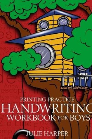 Cover of Printing Practice Handwriting Workbook for Boys