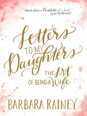 Book cover for Letters to My Daughters