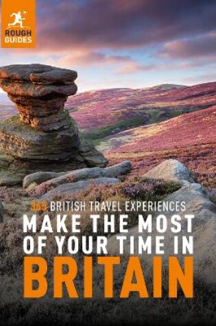 Cover of Rough Guides Make the Most of Your Time in Britain