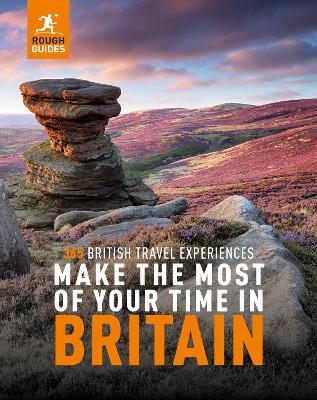 Cover of Rough Guides Make the Most of Your Time in Britain