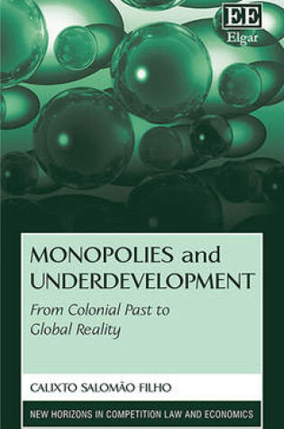 Cover of Monopolies and Underdevelopment