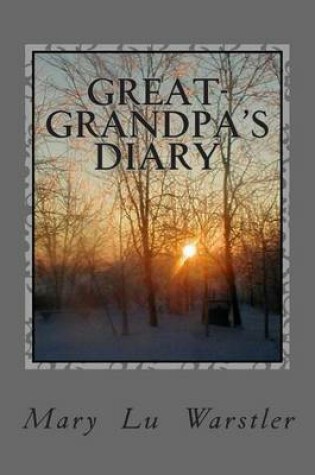 Cover of Great-grandpa's Diary