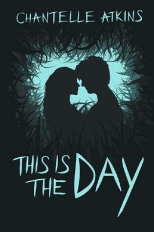 Cover of This Is the Day