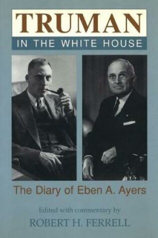 Cover of Truman in the White House