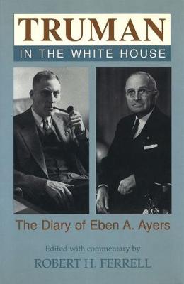 Book cover for Truman in the White House