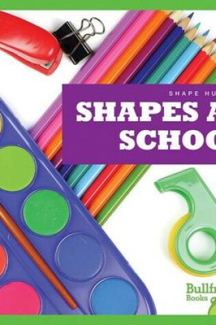 Cover of Shapes at School