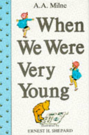 Cover of When We Were Very Young