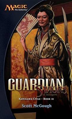 Book cover for Guardian, Saviors of Kamigawa