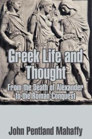 Cover of Greek Life and Thought