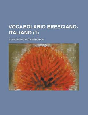 Book cover for Vocabolario Bresciano-Italiano (1)