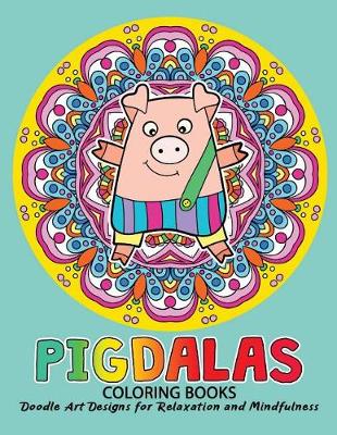 Book cover for Pigdalas Coloring Book