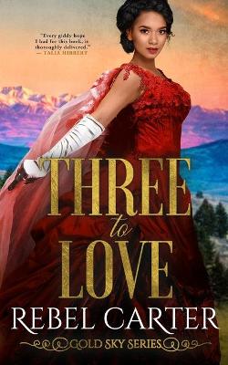 Book cover for Three To Love