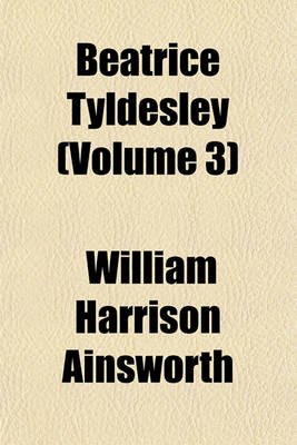 Book cover for Beatrice Tyldesley (Volume 3)