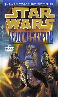 Book cover for Shadows of the Empire: Star Wars