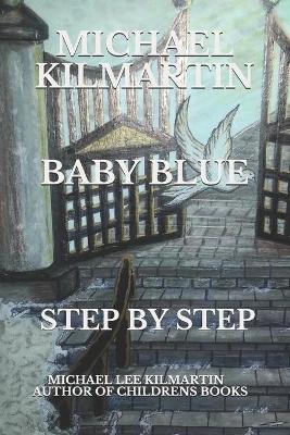 Book cover for Michael Kilmartin Baby Blue