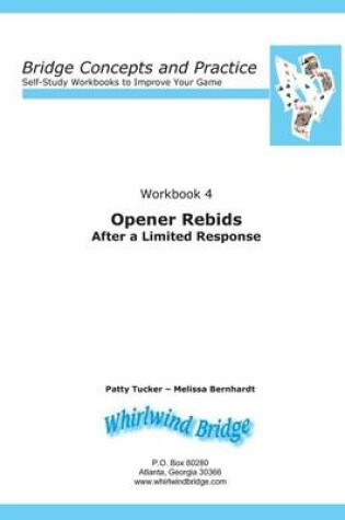 Cover of Opener Rebids After a Limited Response