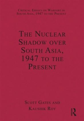 Cover of The Nuclear Shadow over South Asia, 1947 to the Present