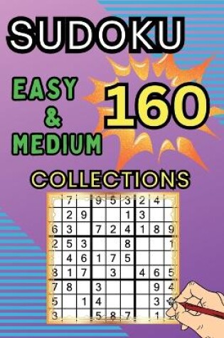 Cover of 160 Easy & Medium Sudoku Collections