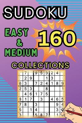 Book cover for 160 Easy & Medium Sudoku Collections