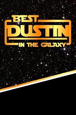 Book cover for Best Dustin in the Galaxy