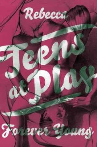 Cover of TEENS AT PLAY