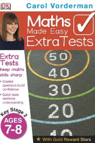 Cover of Maths Made Easy Extra Tests Ages 7-8 Key Stage 2