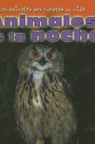 Cover of Animales de la Noche (Animals of the Night)