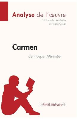 Book cover for Carmen de Prosper M�rim�e (Analyse de l'oeuvre)