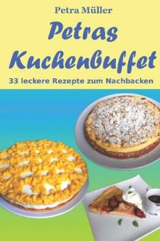 Cover of Petras Kuchenbuffet