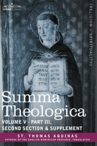 Cover of Summa Theologica, Volume 5 (Part III, Second Section & Supplement)