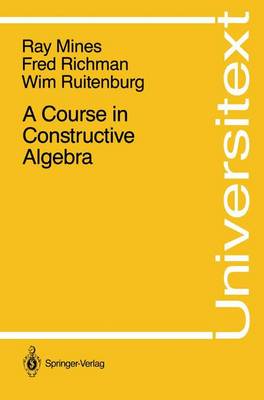 Cover of A Course in Constructive Algebra