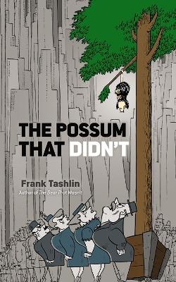 Book cover for The Possum That Didn'T