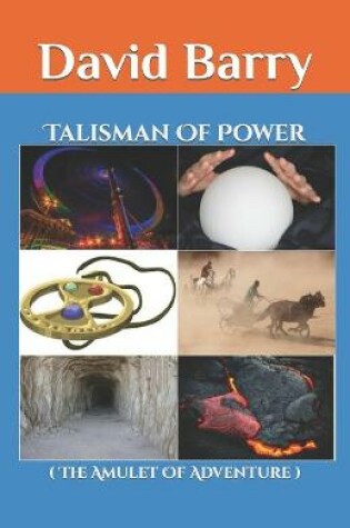 Cover of Talisman Of Power (The Amulet Of Adventure)