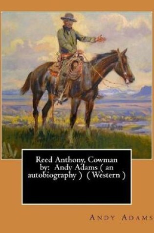 Cover of Reed Anthony, Cowman by